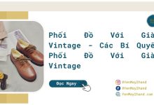ảnh đại diện của bài viết phối đồ với giày vintage