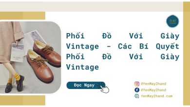 ảnh đại diện của bài viết phối đồ với giày vintage